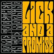 Lick And A Promise - Come Together In The Morning